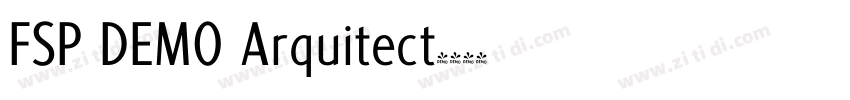 FSP DEMO Arquitect字体转换 FSP DEMO Arquitect字体转换